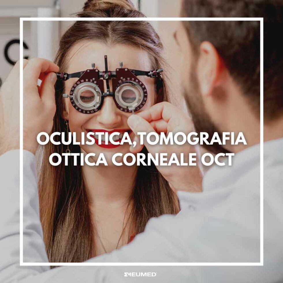 Oculistica Tomografia Ottica Corneale OCT Eumed